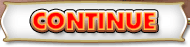 Continue!