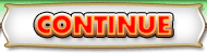 Continue!